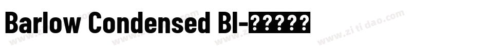 Barlow Condensed Bl字体转换